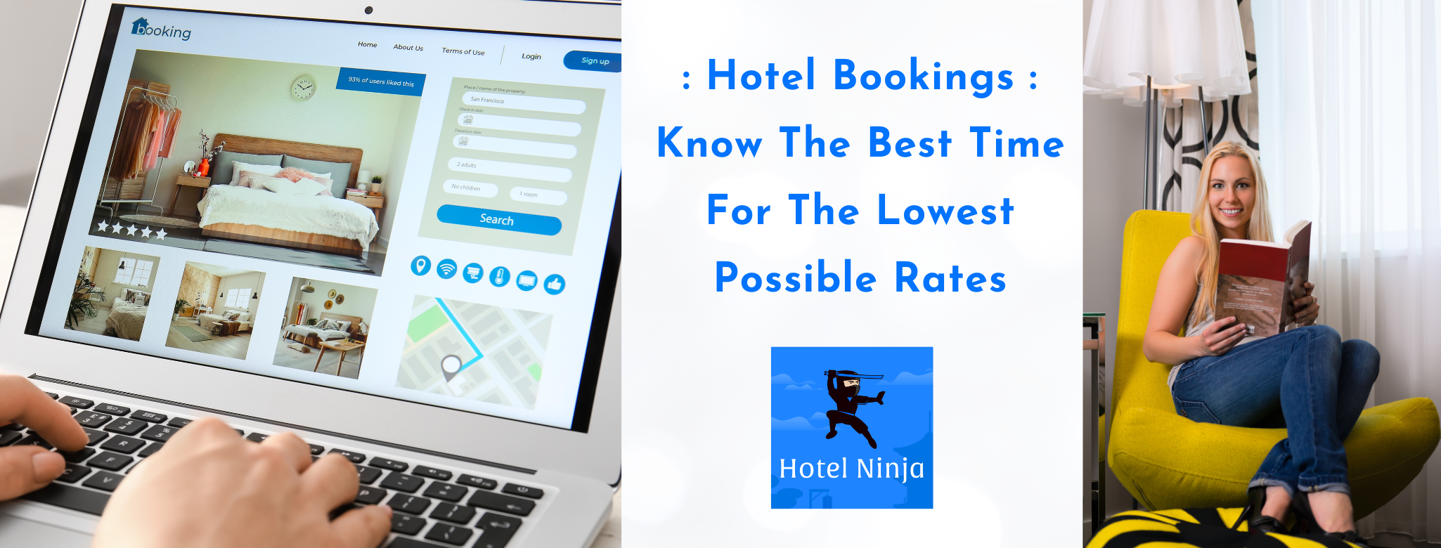 Hotel Bookings - Know The Best Time For The Lowest Possible Rates