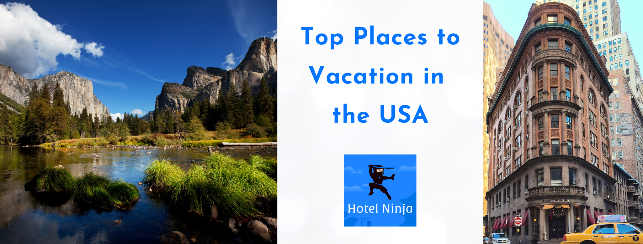 The Best Places To Vacation In The USA Blog